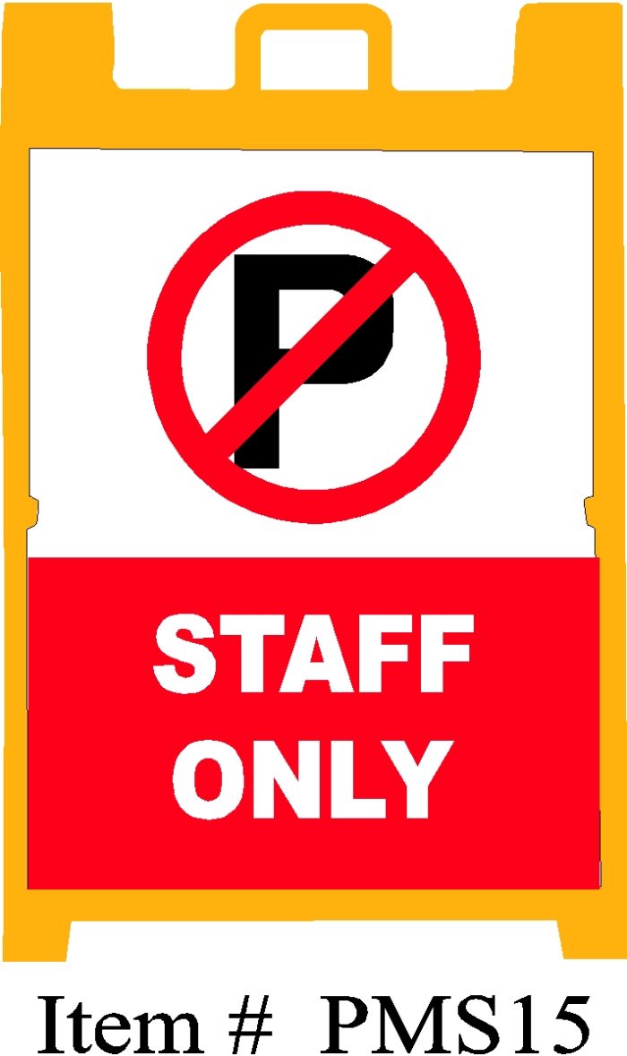 No Parking Staff Only A-Frame Portable Message Sign