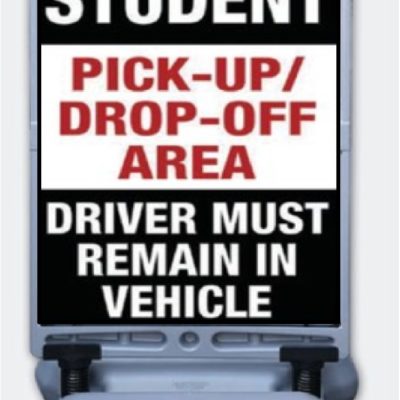 Student Pick-Up Drop-Off Windsign Portable Message Sign