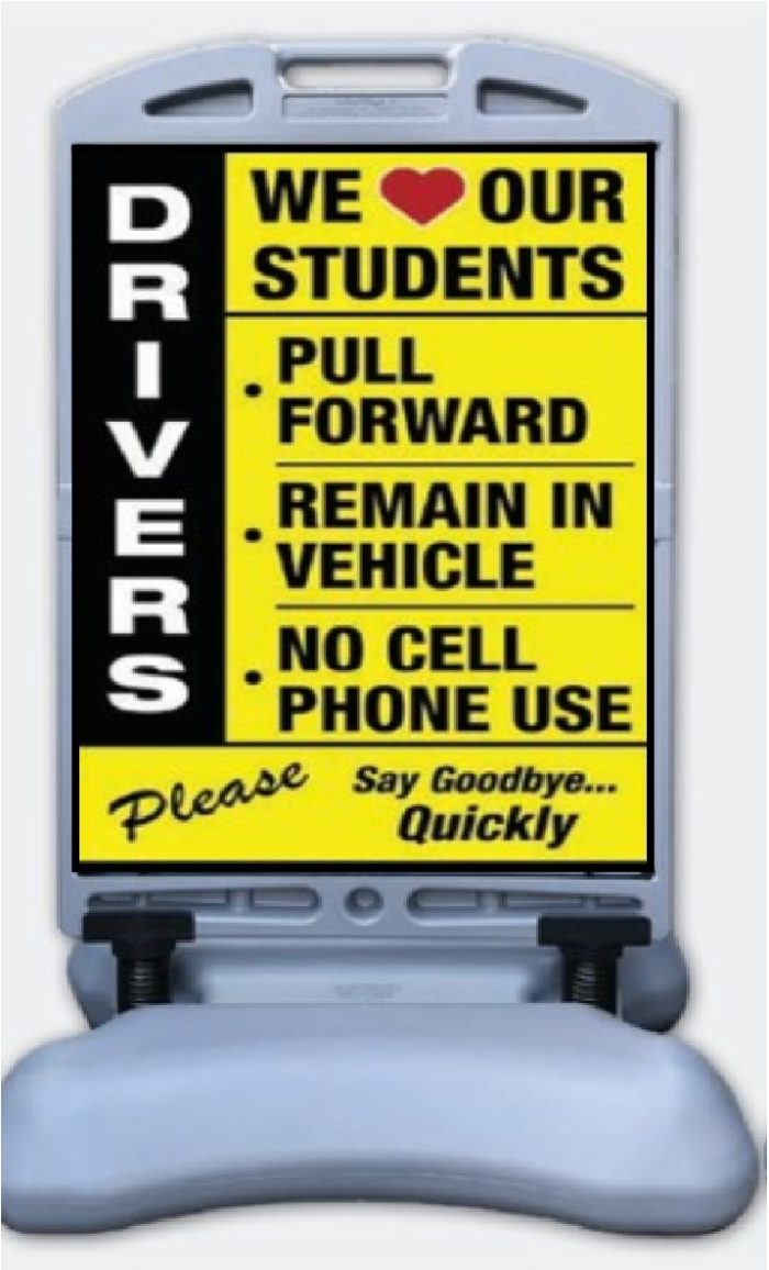 Drivers We Love Our Students Windsign Portable Message Sign