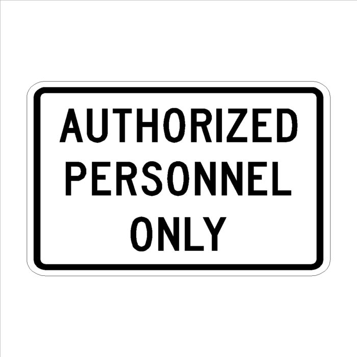 Authorized Personnel Only