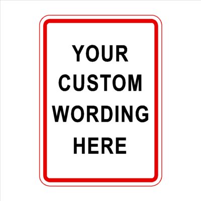 Custom 12"x18" Reflective Aluminum Sign