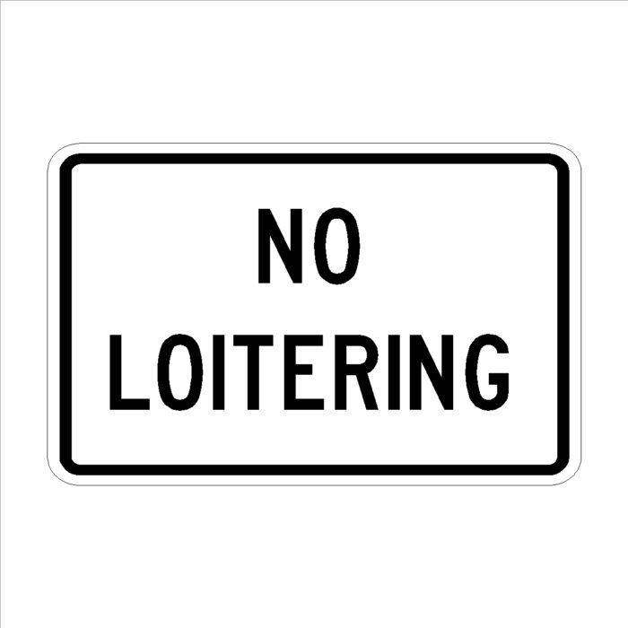 No Loitering