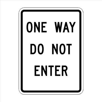 One Way Do Not Enter