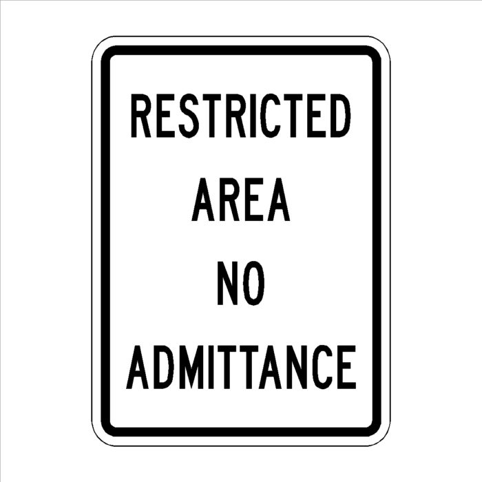 Restricted Area No Admittance